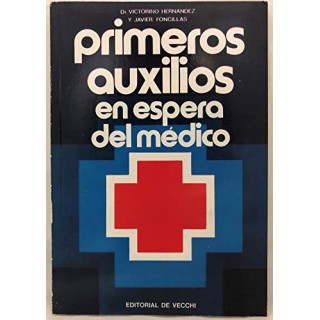 Primeros auxilios en espera del médico
